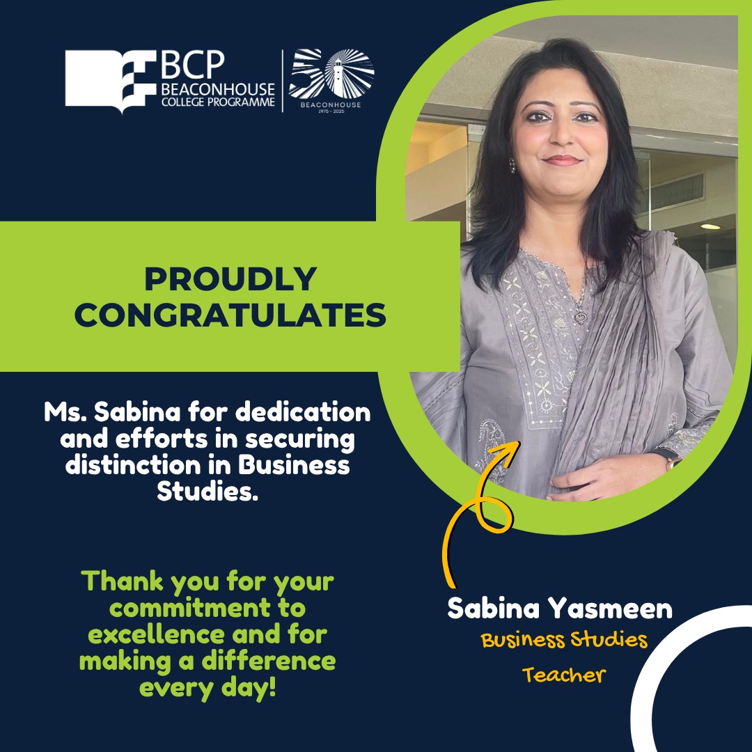 Beaconhouse - A huge shoutout to Miss Sabina Yasmin, the incredible ...