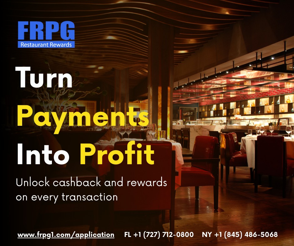Turn Every Payment Into Profit!... - FRPG Restaurant Rewards | Facebook