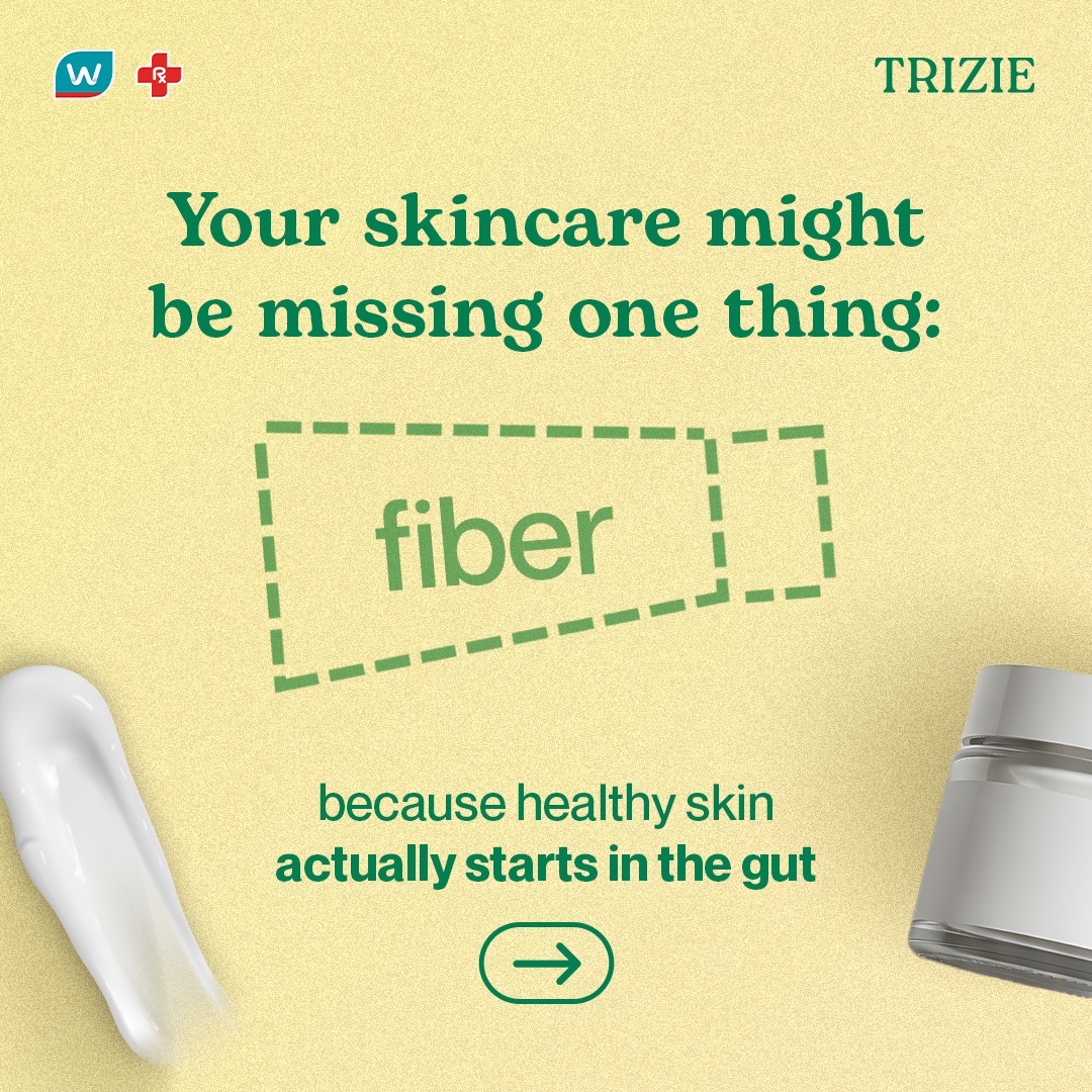 Serums? Check. Moisturizer? Check. Fiber? 👀 The glow you're chasing might start in your gut. Good thing TRIZIE's gut you covered! ✨💚 #WatsonsPH #ASWatsons185