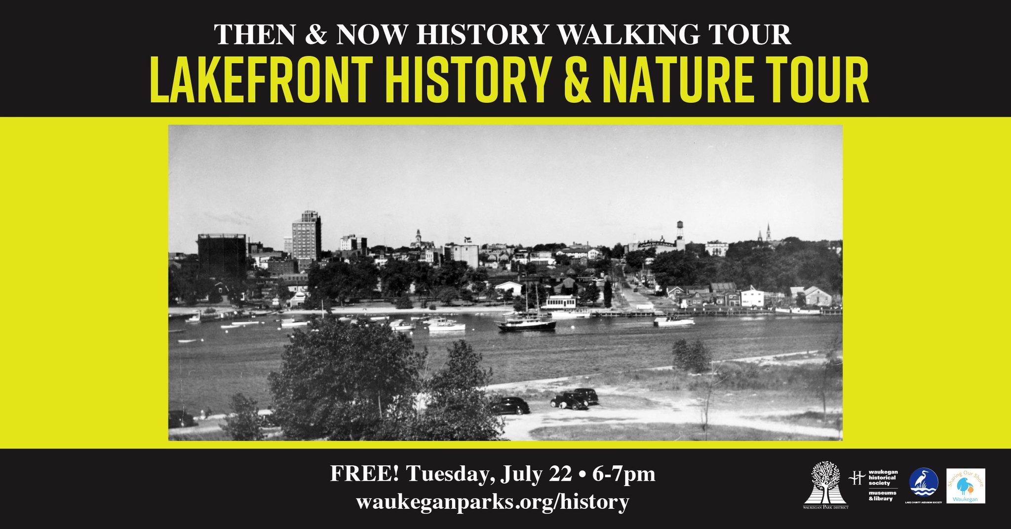 Then & Now History Walking Tour: Lakefront History and Nature Tour