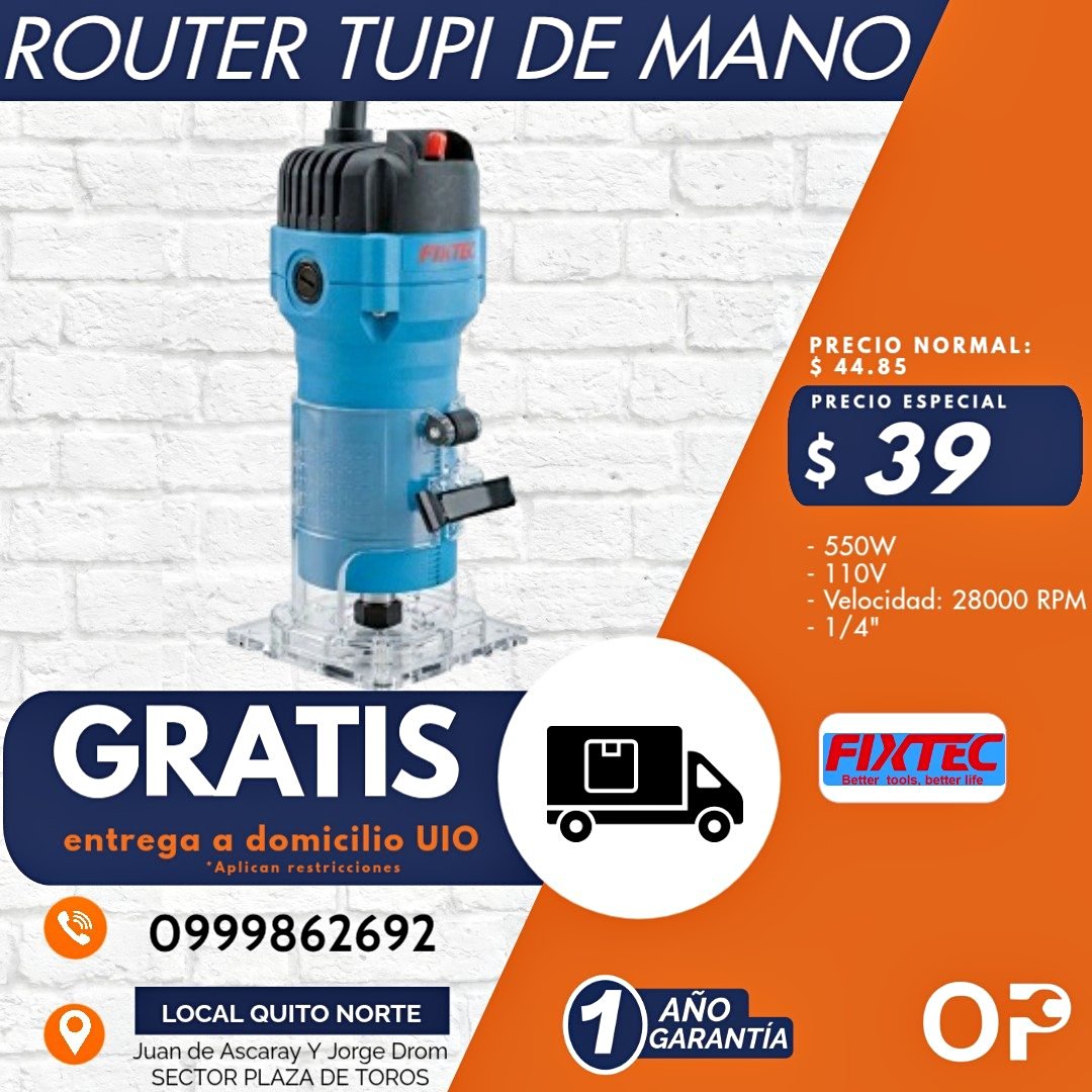ROUTER TUPI DE MANO 550W 110V 28000RPM FIXTEC 1 AÑO DE GARANTIA ENTREGA ...