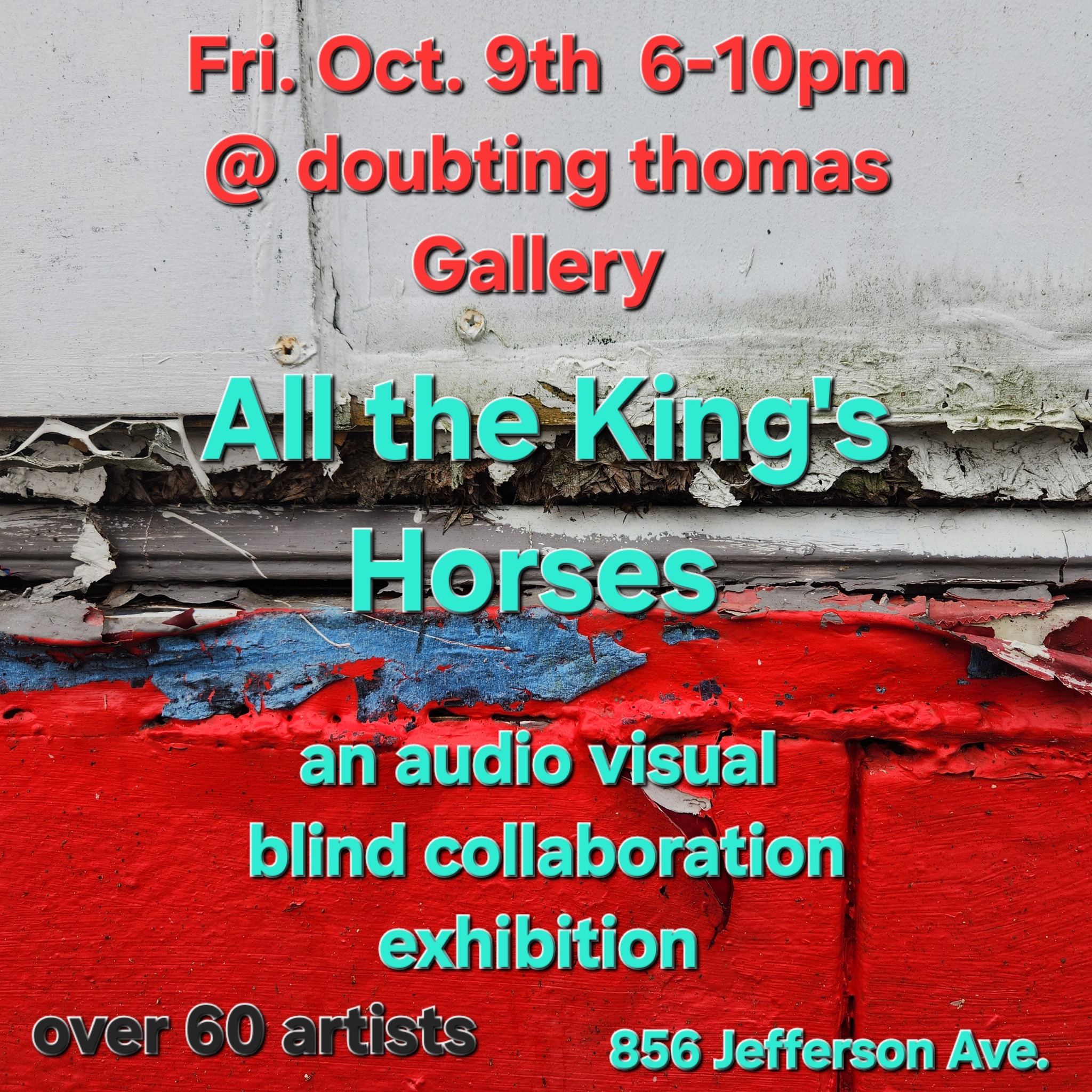 All the King's Horses Opening Reception