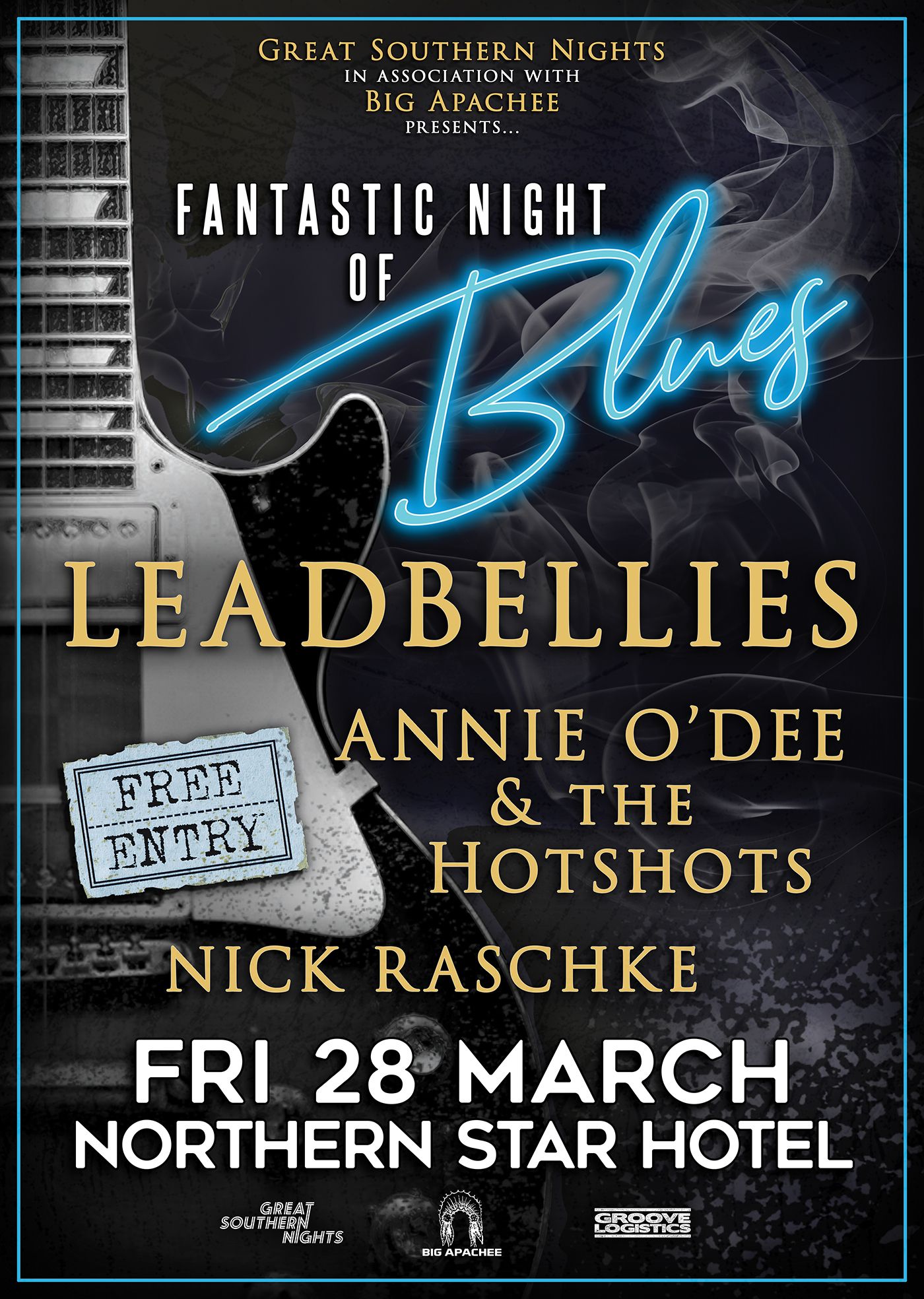 Big Apachee and Great Southern... - Northern Star Hotel | Facebook