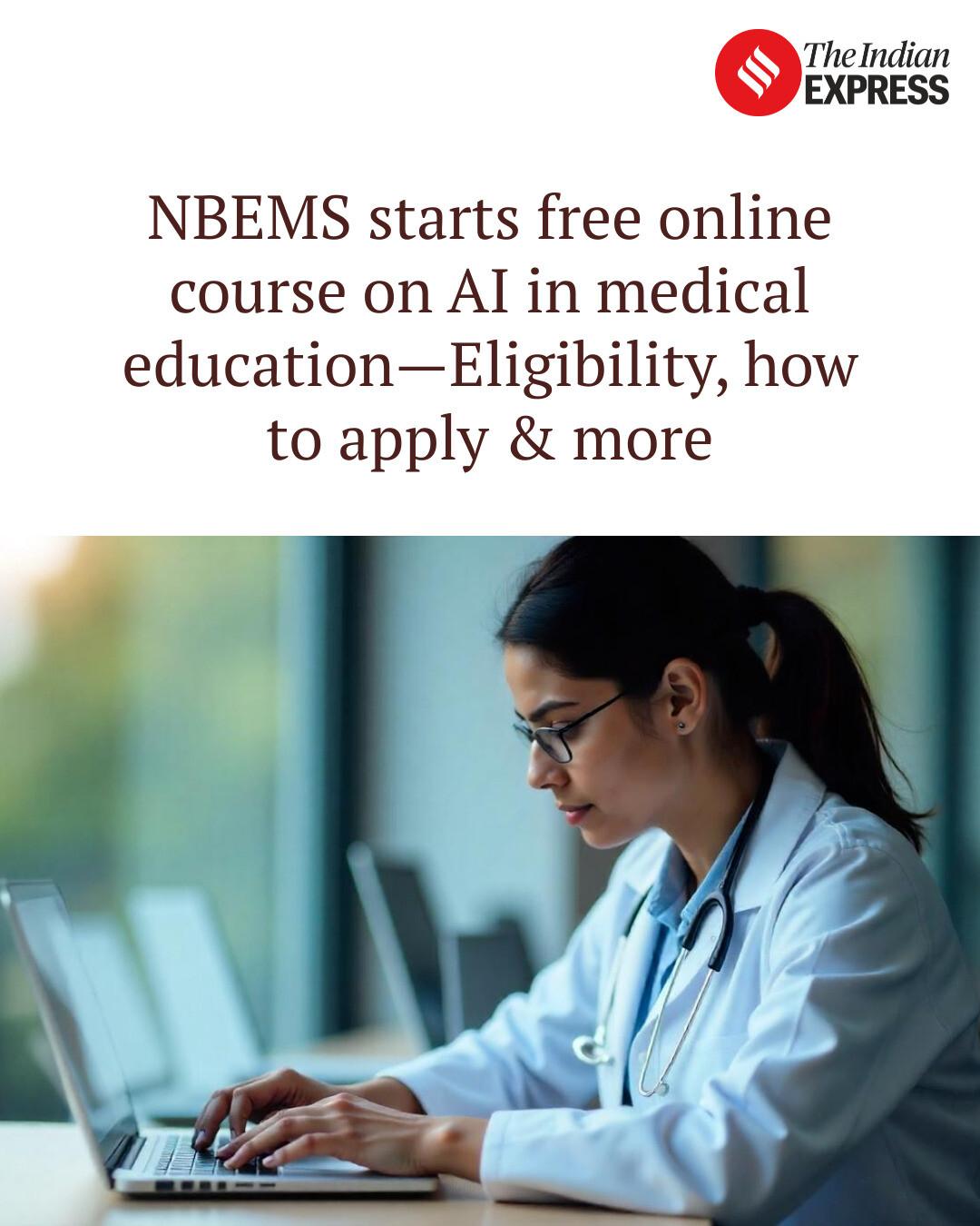 Indian Express - NBEMS starts free online course on AI in... | Facebook