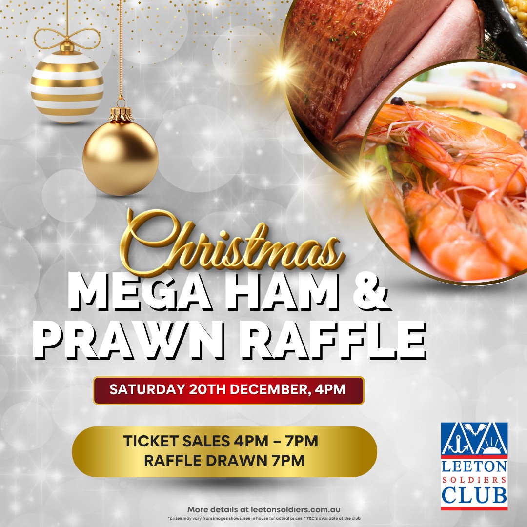 Leeton - 🎄🦐🍖 Christmas Mega Ham & Prawn Raffle! 🍖🦐🎄 ON TODAY! Get ready ...