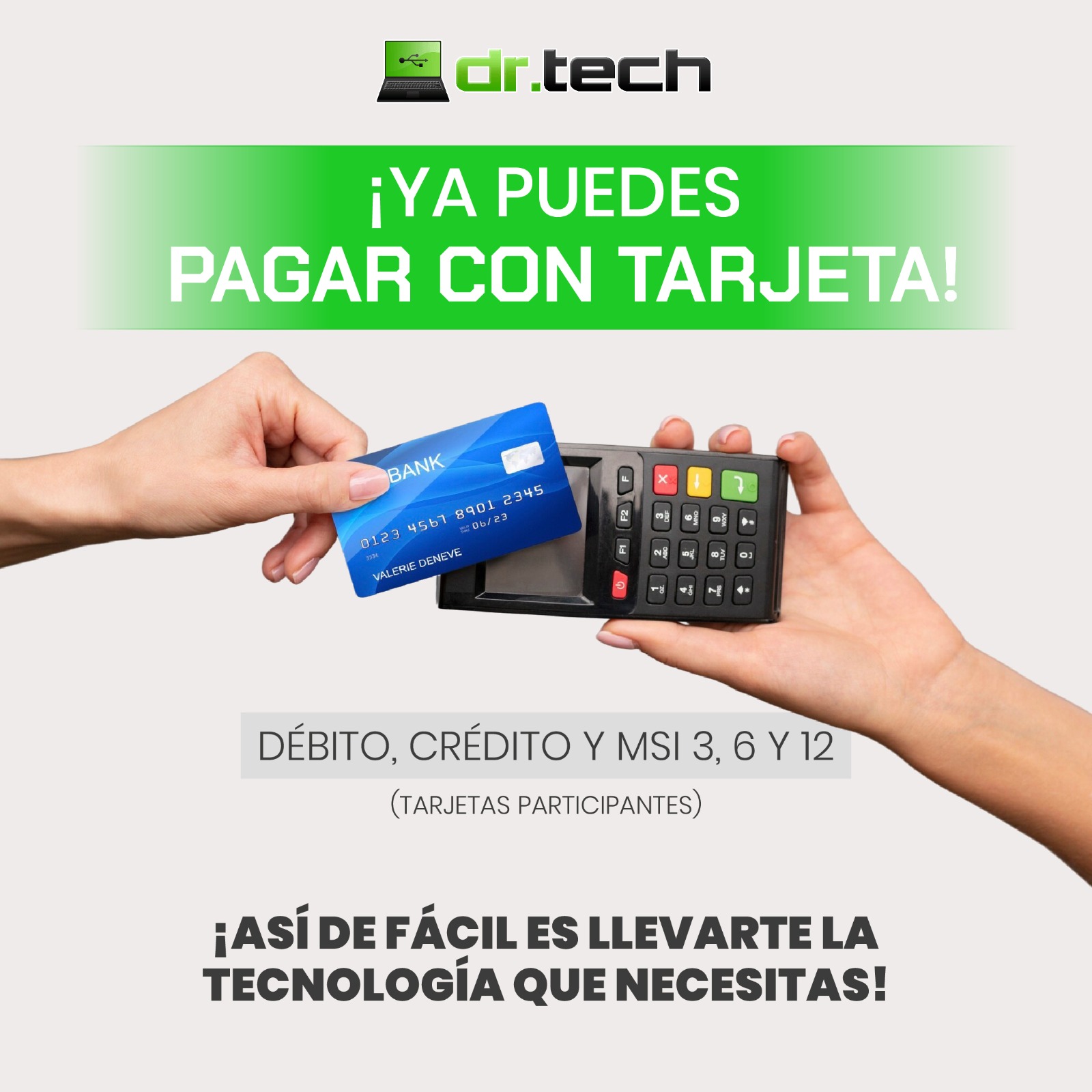 Dr.Tech - 💳 ¡Ya puedes pagar con tarjeta en Dr Tech! Débito, crédito y ...