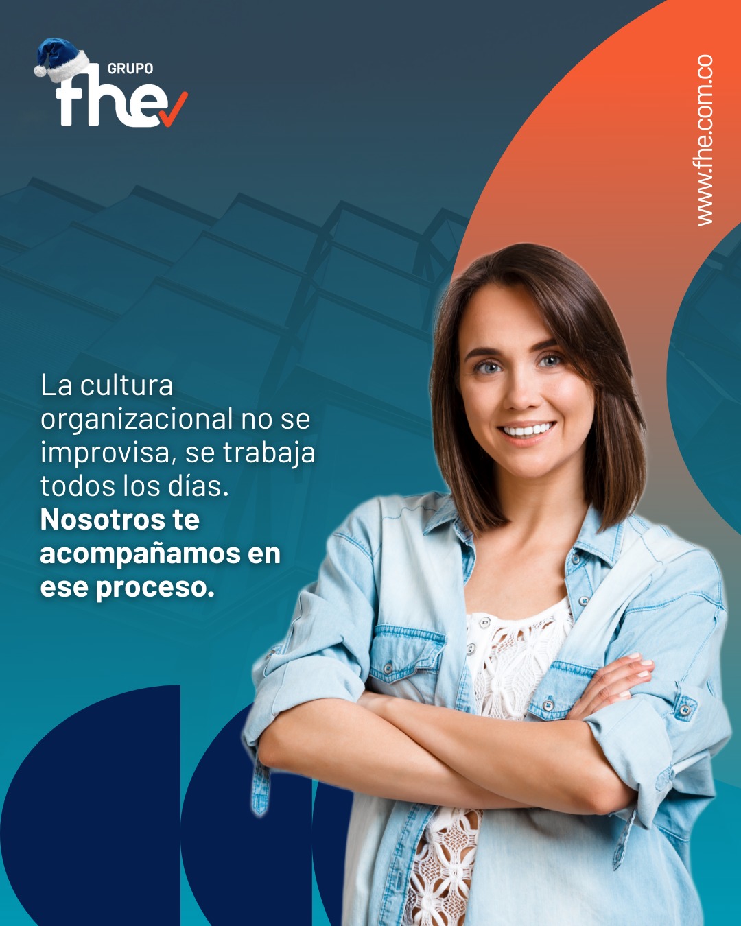 Grupo FHE - La cultura organizacional no se improvisa. Se... | Facebook