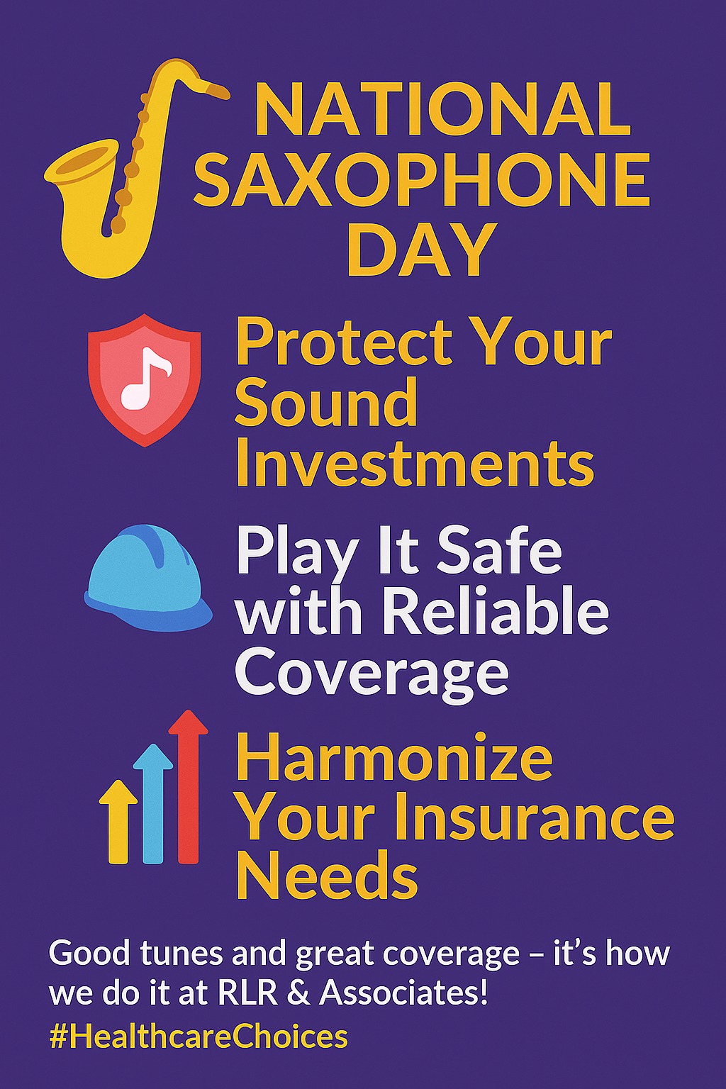 🎷 “Let your coverage... - Ron L Reed Insurance & Associates | Facebook