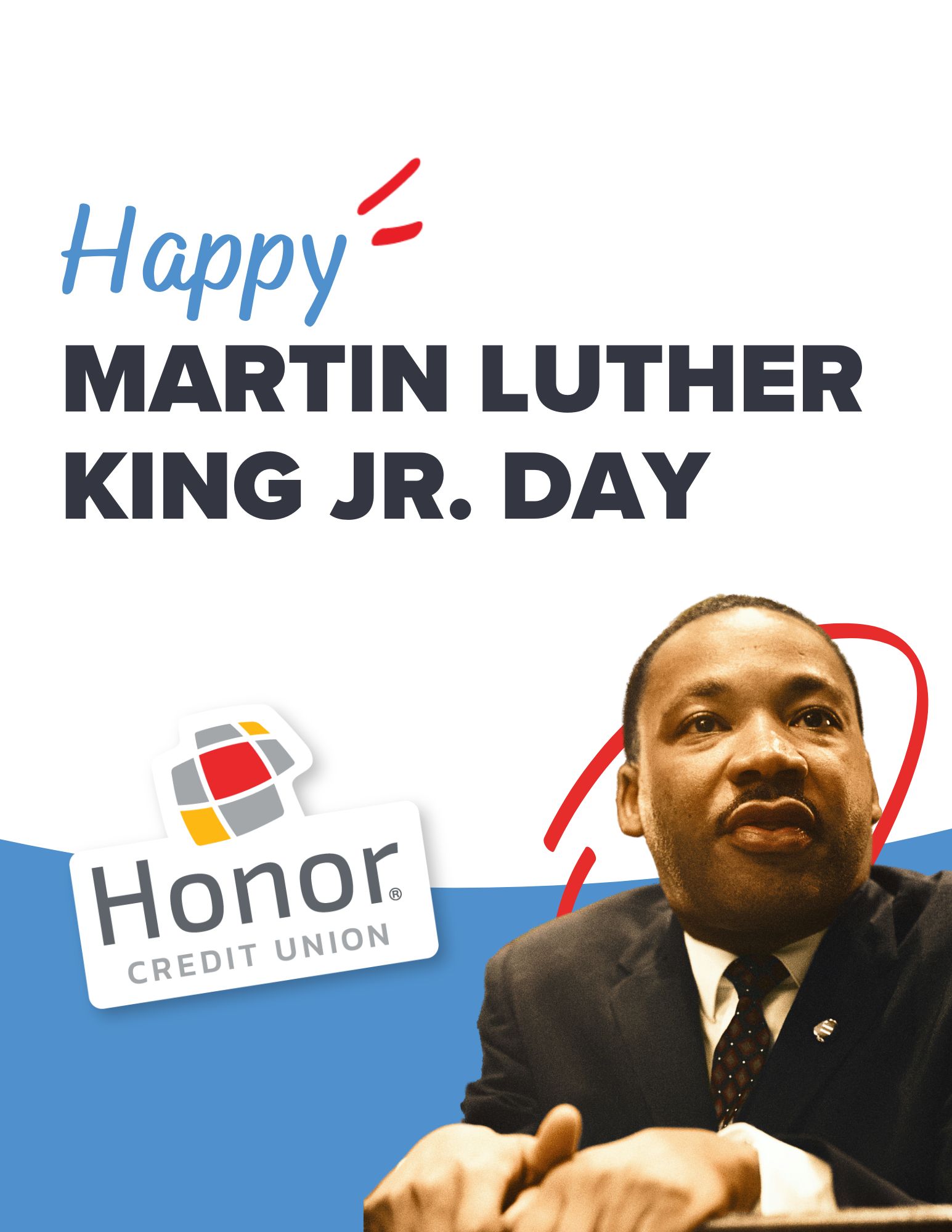Honor - Today we honor the life and legacy of Dr. Martin Luther King Jr ...