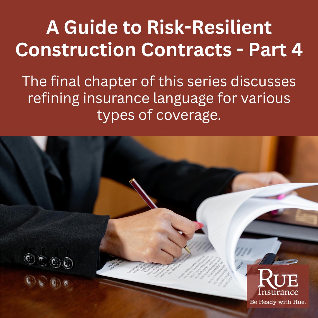 Rue - We laid a lot of ground work regarding Additional Insureds ...