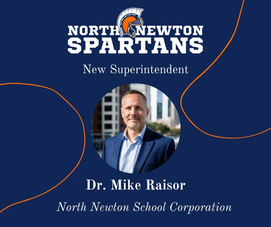 North Newton School Corporation officially welcomed Dr. Mike Raisor as ...