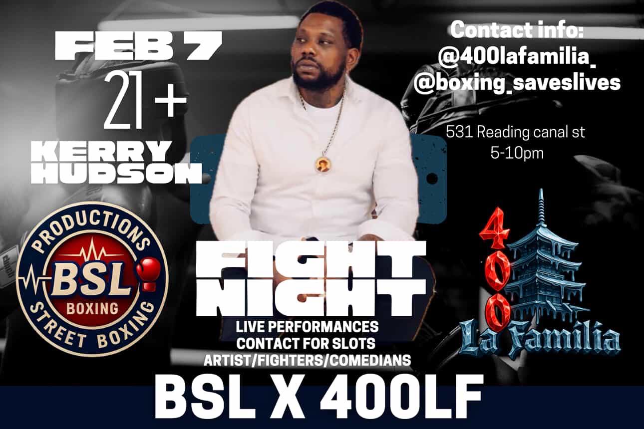 ? FIGHT NIGHT IS HERE ? February 7th | 5–10PM | Reading, PA BSL 