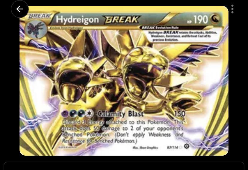 hydreigon break pokemon card value - (87/114) - XY Steam Siege Evolves from Zweilous how much are pokemon break