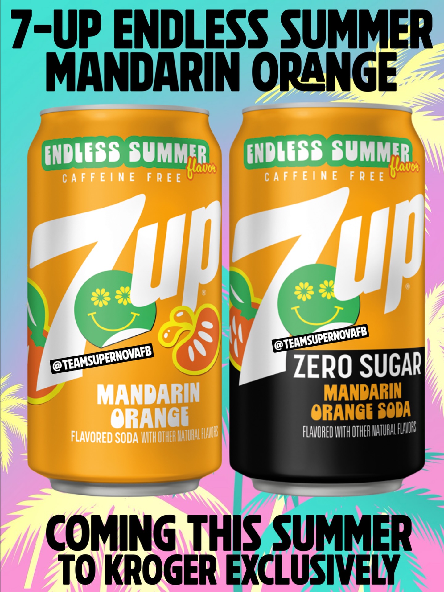 Coming this summer - a new 7-Up Endless Summer flavor, Mandarin