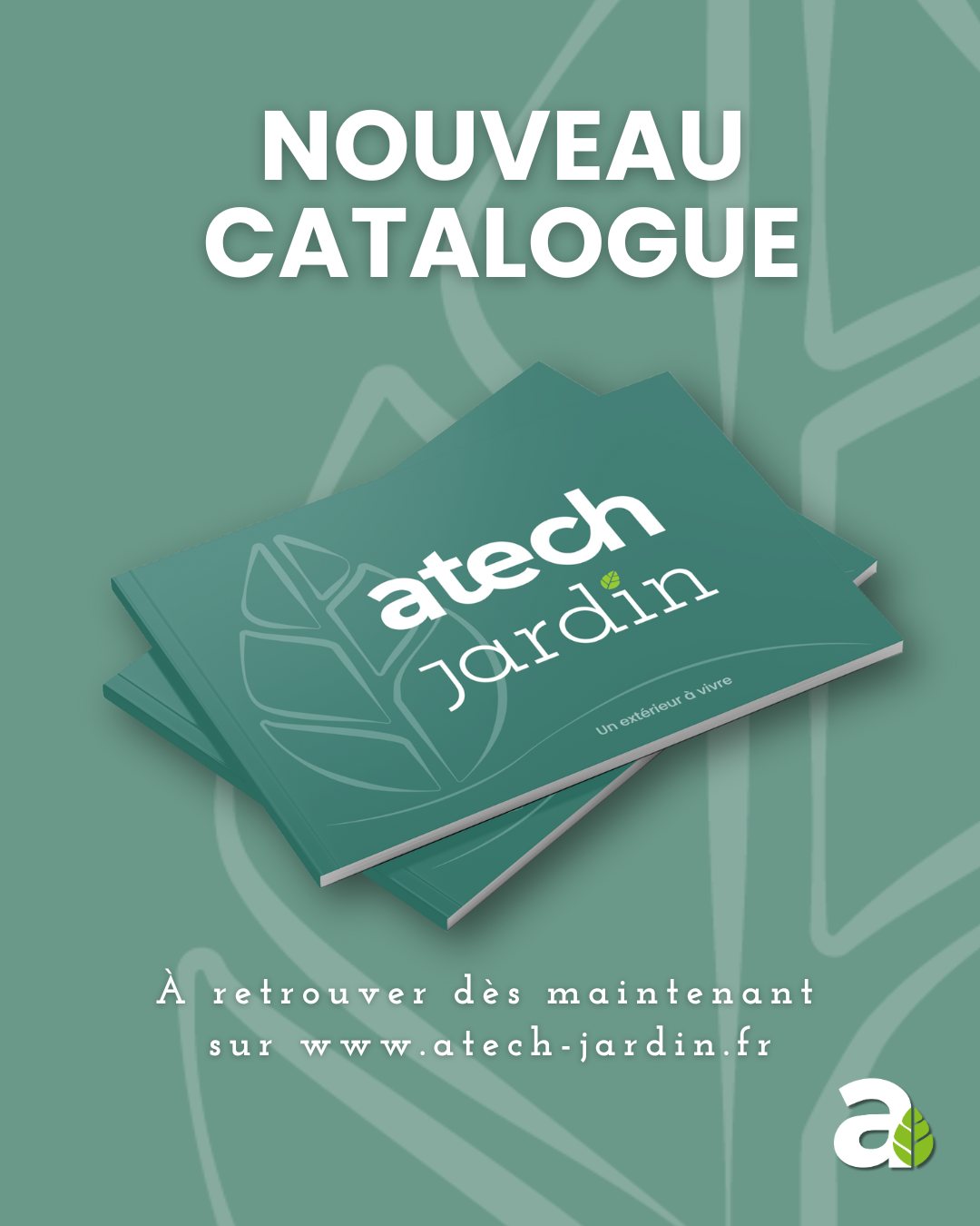 ATECH Jardin - Le nouveau catalogue ATECH Jardin 2025 est... | Facebook