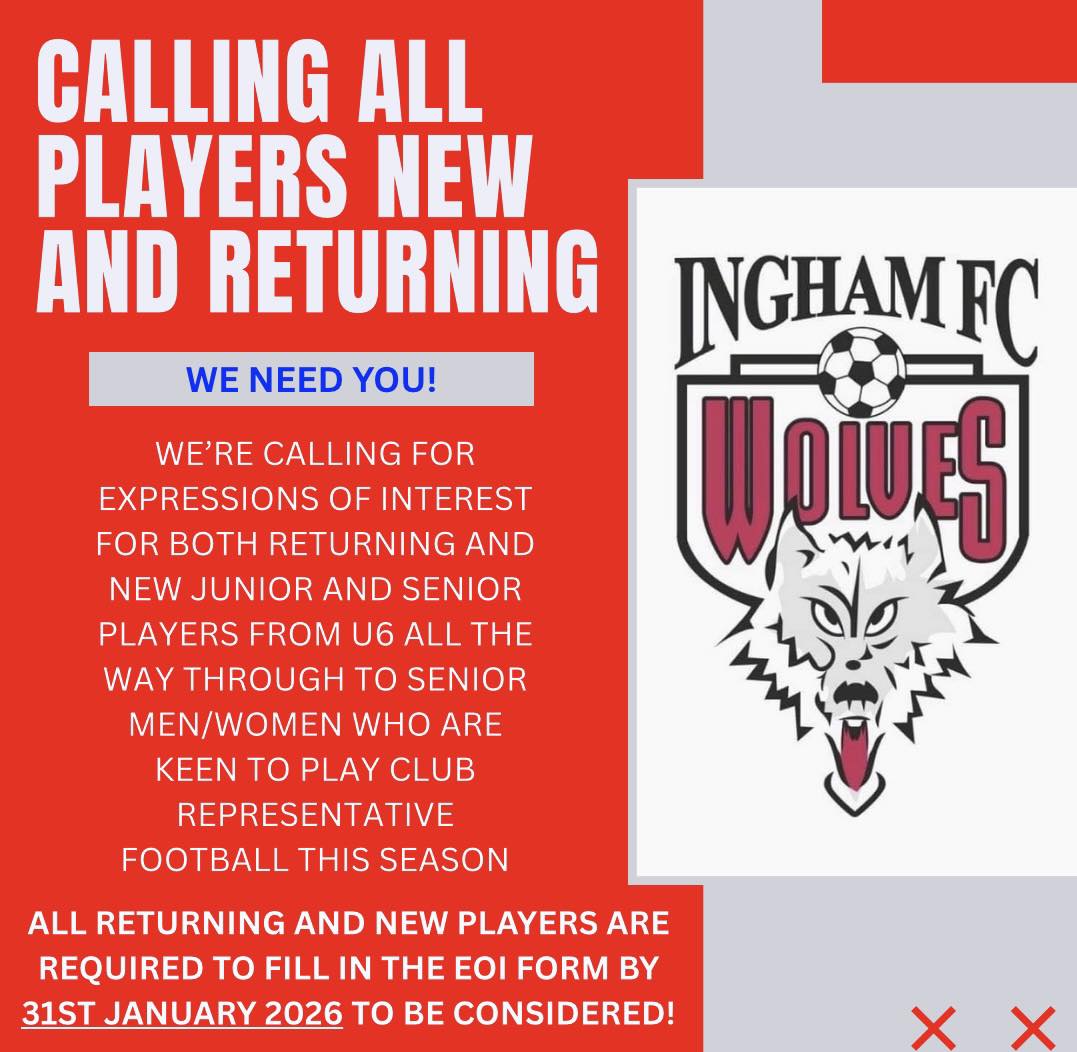 Ingham - ‼️REMINDER‼️ EOI FOR THE 2026 REPRESENTATIVE SEASON CLOSES ...
