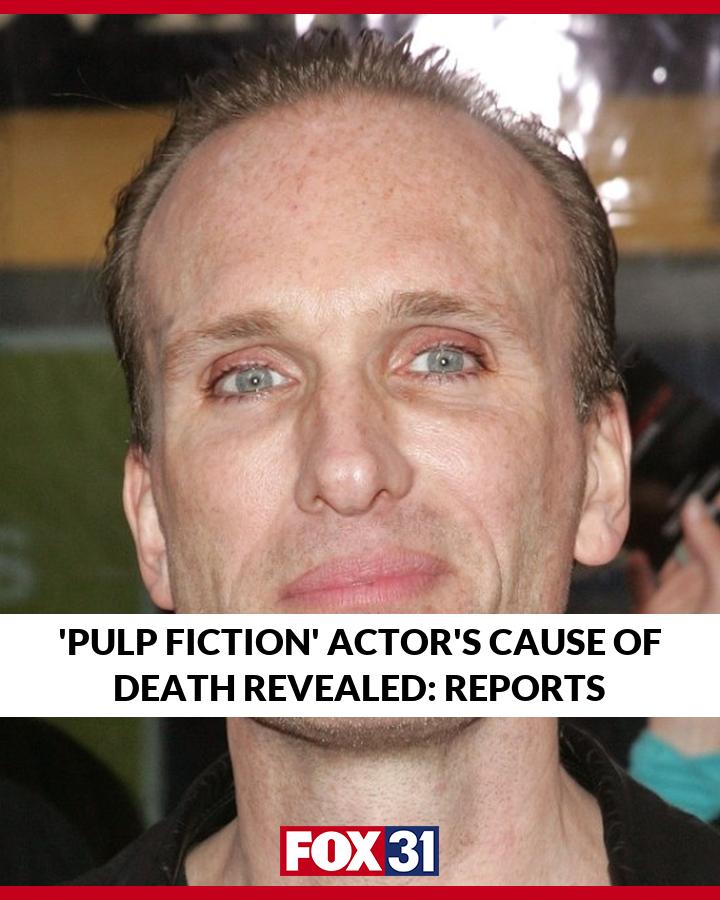 FOX31 - Officials have revealed a cause of death for “Pulp Fiction ...