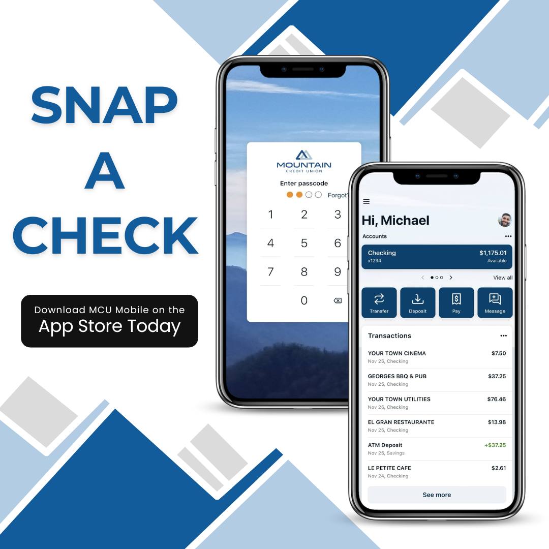 SNAP-A-CHECK! 📱📸 Deposit checks... - Mountain Credit Union | Facebook