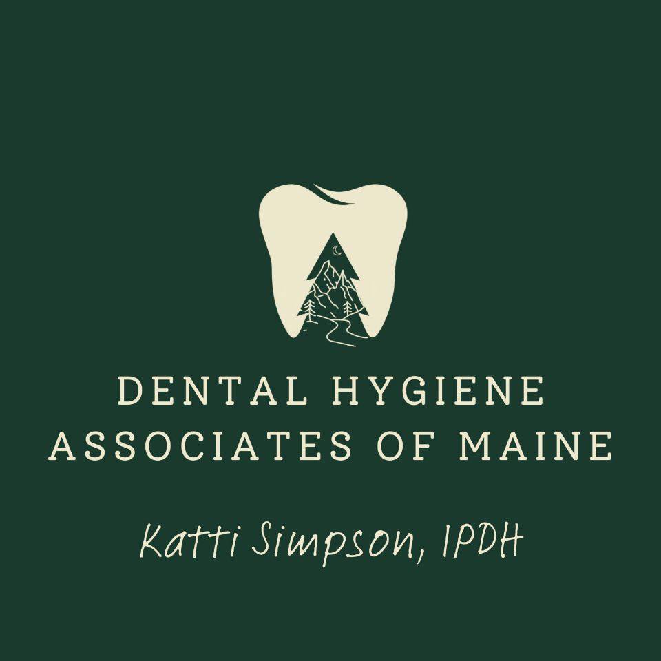Dental Hygiene Associates of Maine, Katti Simpson, RDH | Dover-Foxcroft ME
