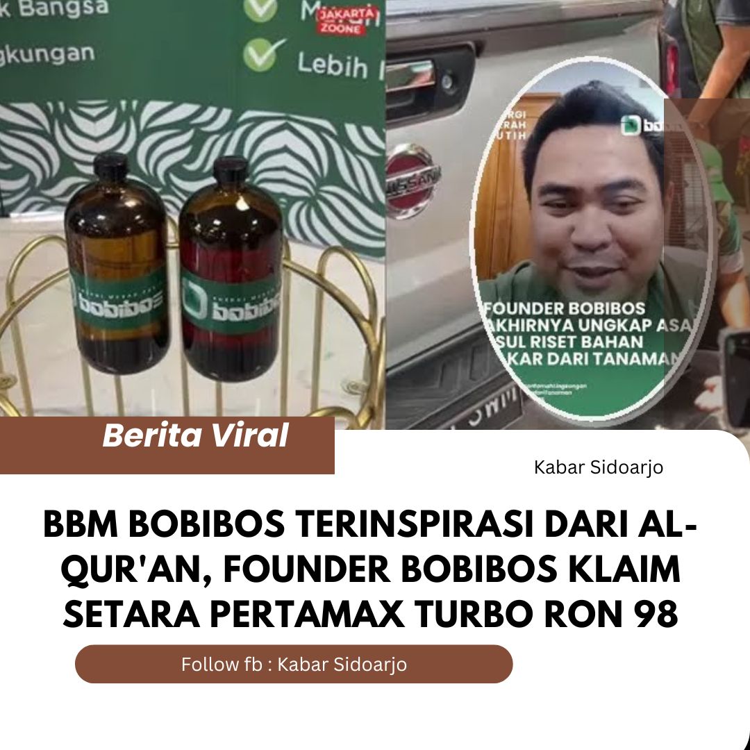 Kabar - Kabar terbaru hadirnya Bahan Bakar Minyak (BBM) bernama Bobibos ...