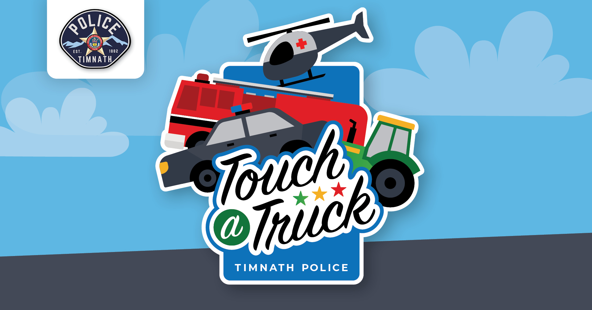 Timnath Touch a Truck (Previously Safety Fair)