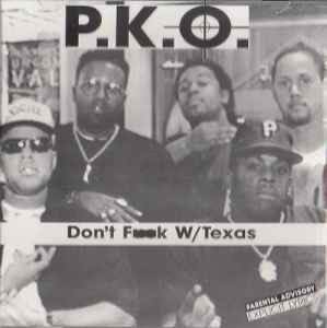 P.K.O. gangsta rap group from San Antonio, Texas