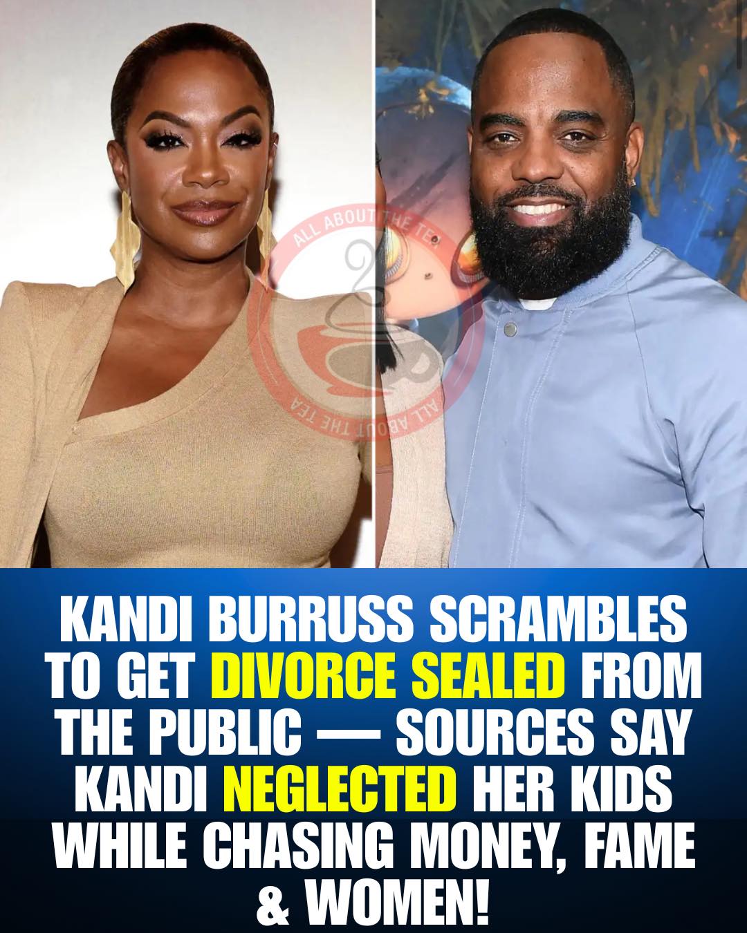 All - Sources say Kandi Burruss is scrambling to seal her divorce ...