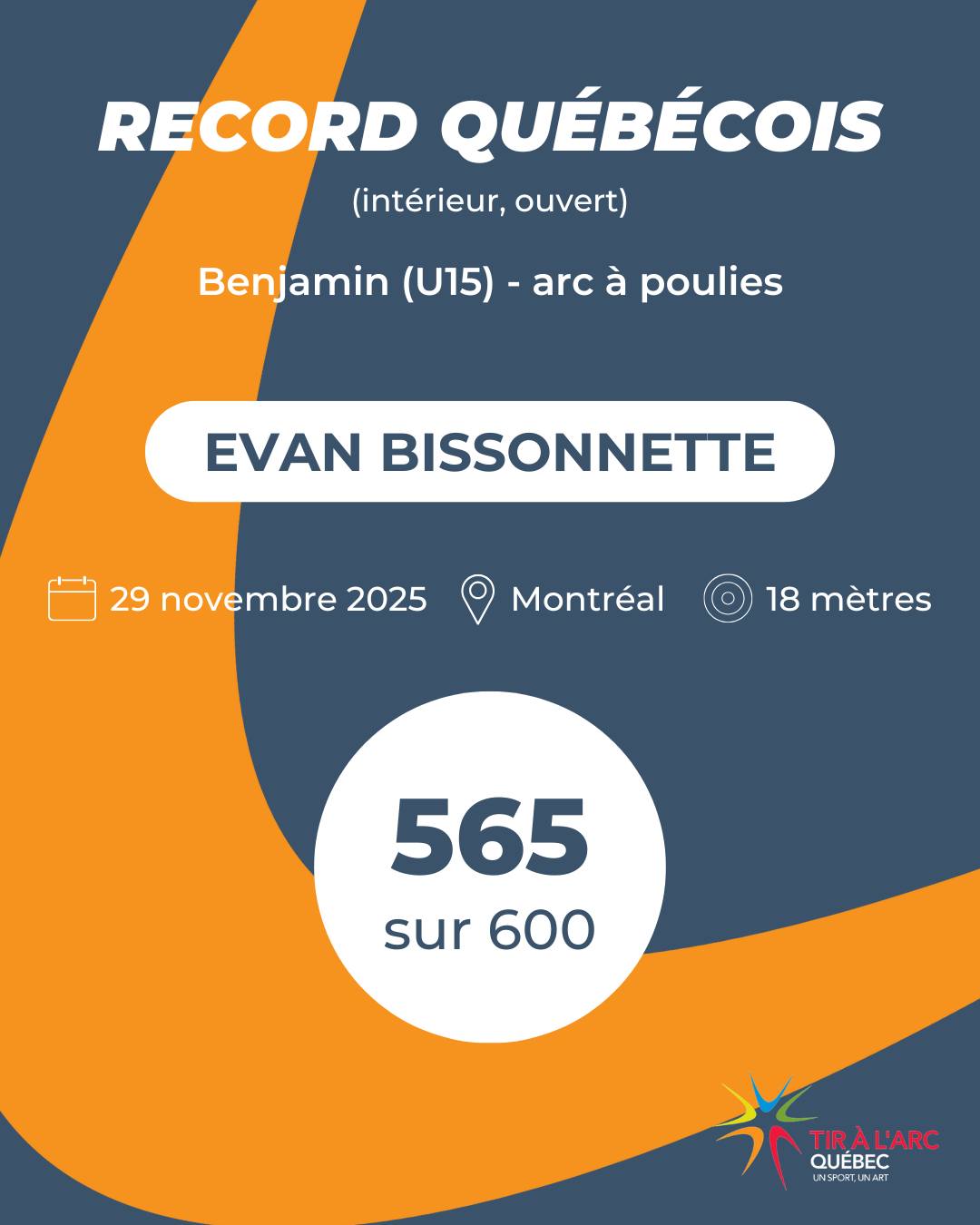 Tir - 🏹 RECORD QUÉBÉCOIS 🏹 Evan Bissonnette a amélioré le record ...