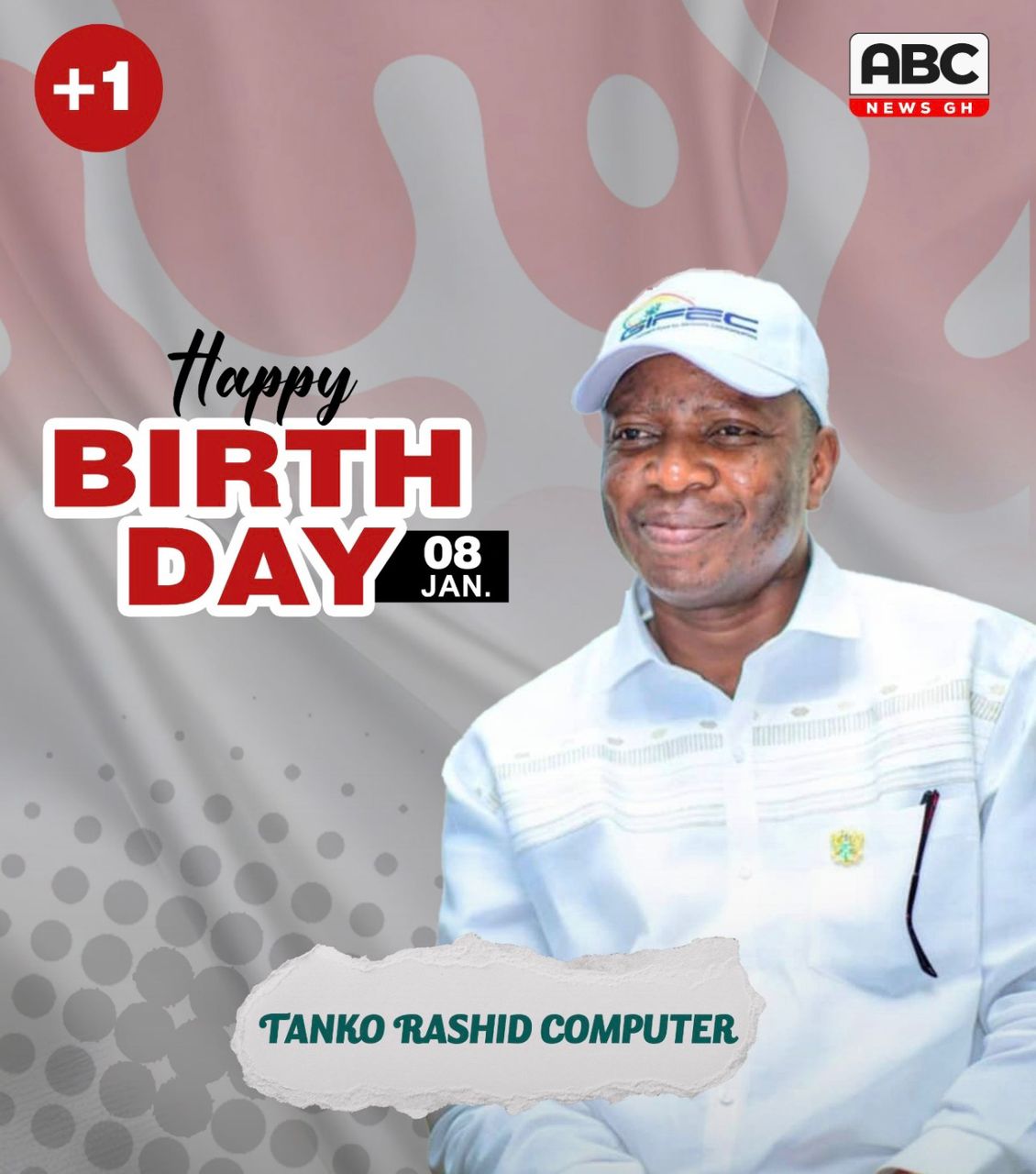 ABC - The team at ABC News GH extends warm wishes to Sofo Tanko Rashid ...