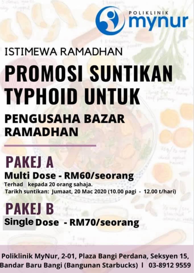 Poliklinik Mynur Pendaftaran Promosi Suntikan Vaksin Multidose Typhoid Pakej A Kepada Pengusaha Bazar Ramadhan Dan Pengusaha Kedai Makan Tarikh 20 Mac 2020 Jumaat Masa 10 00 Pagi 12 00 T Hari