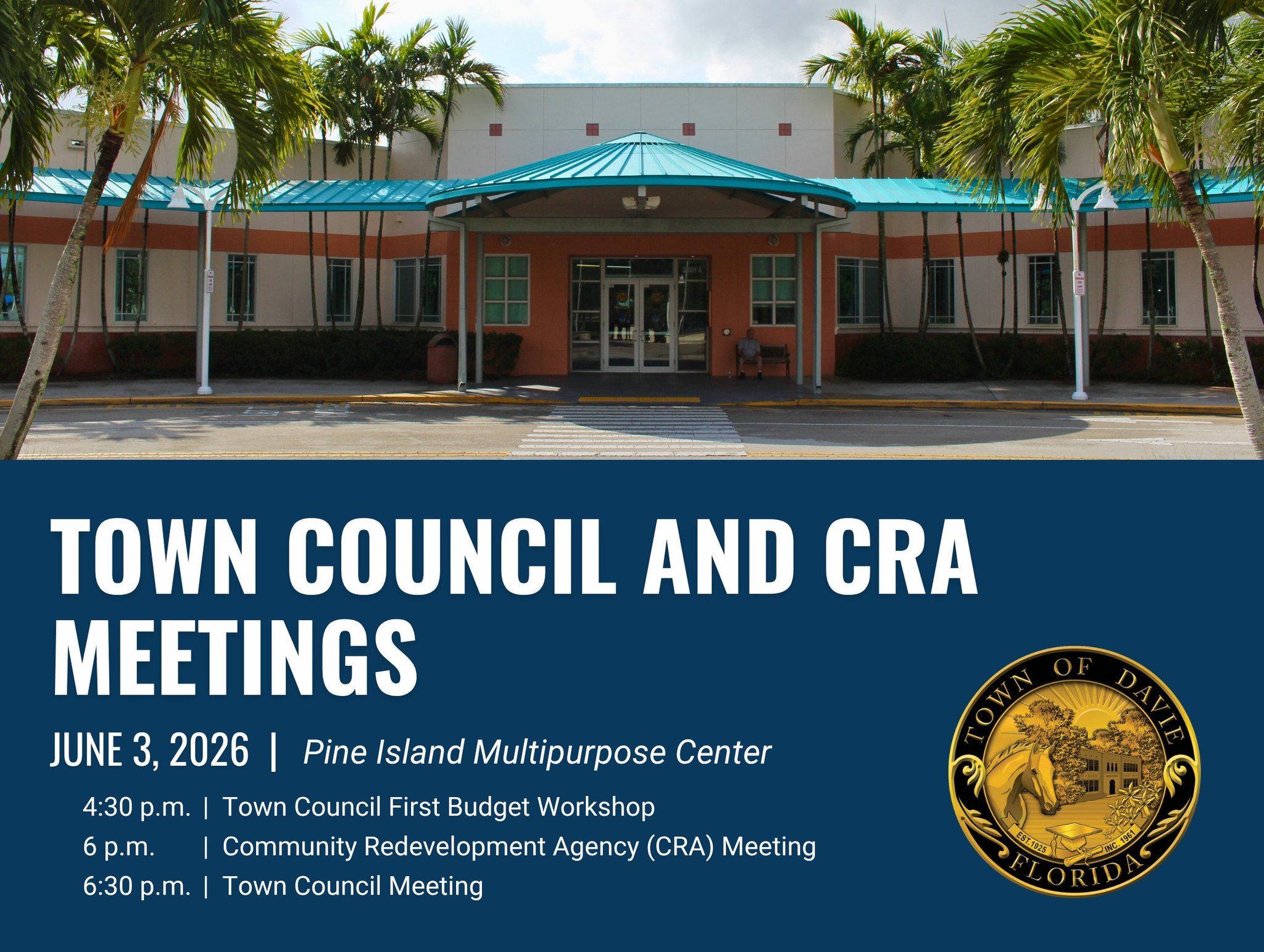 Join us for the Town of Davie CRA and Council Meetings tonight 