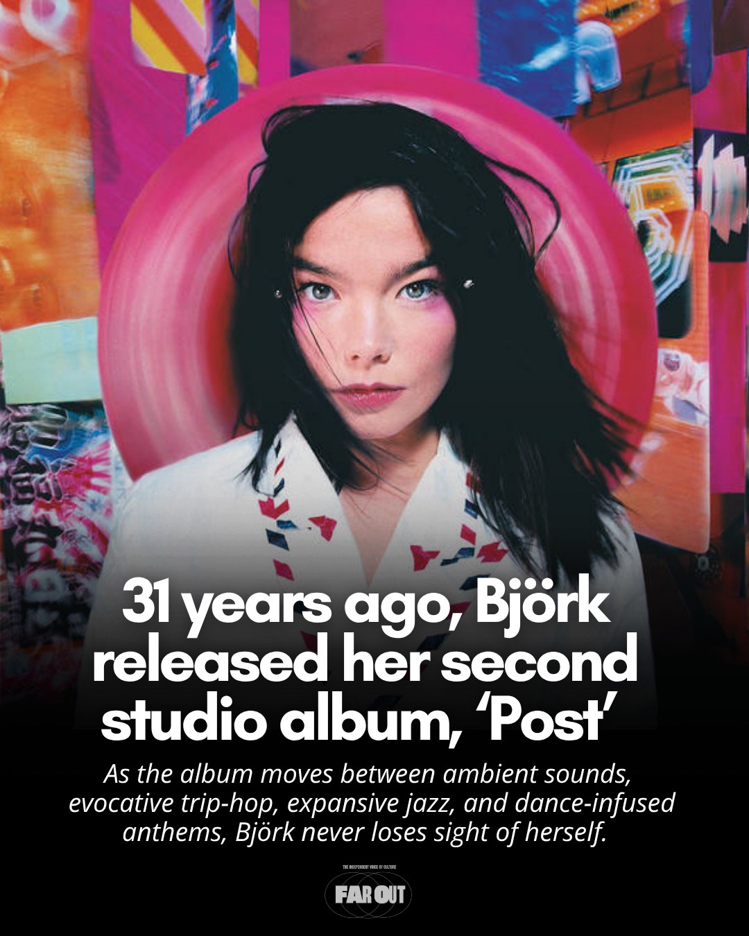After releasing her groundbreaking first record, Debut, in 1993