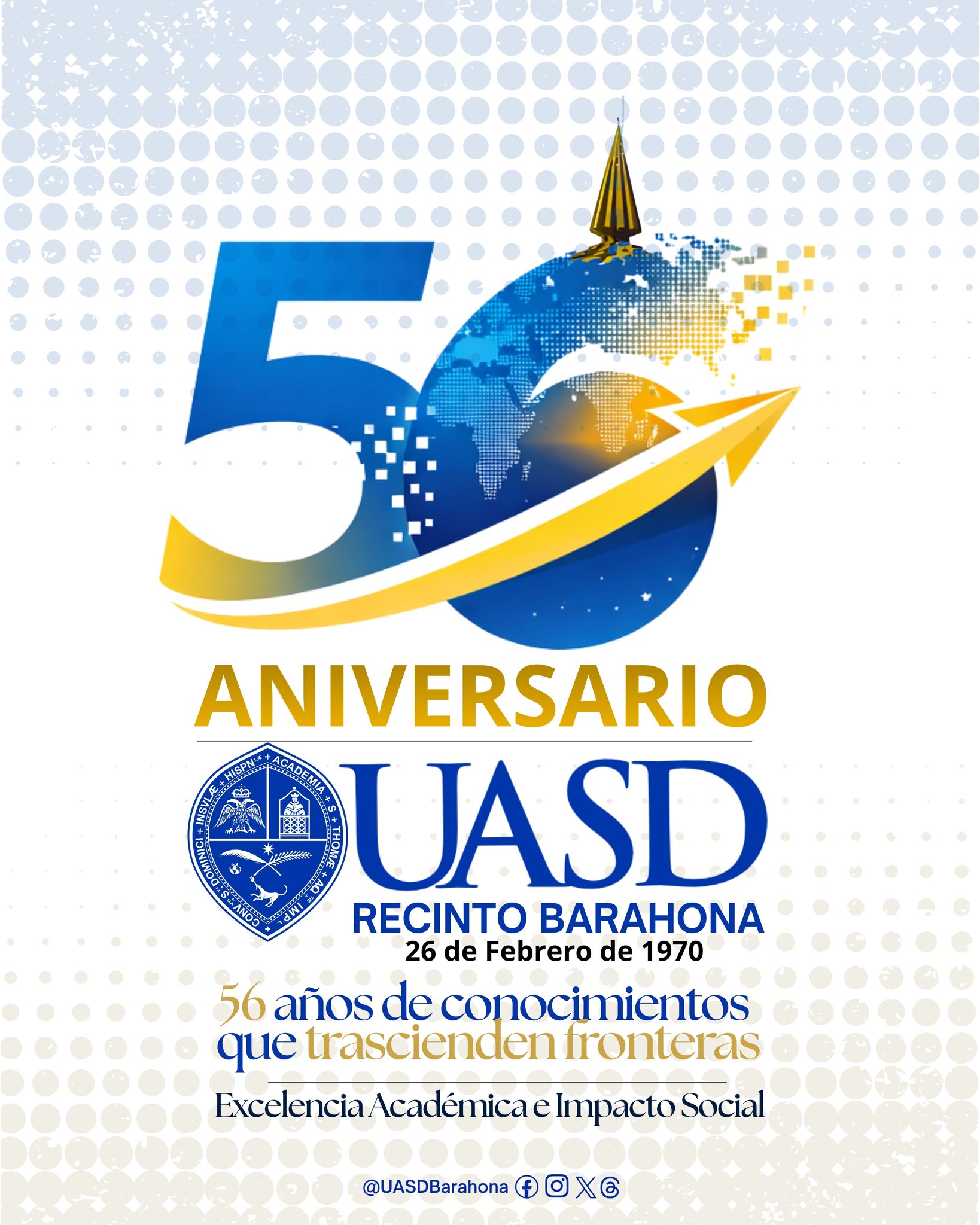 UASD - Damos inicio a la celebración del 56 aniversario de la UASD ...