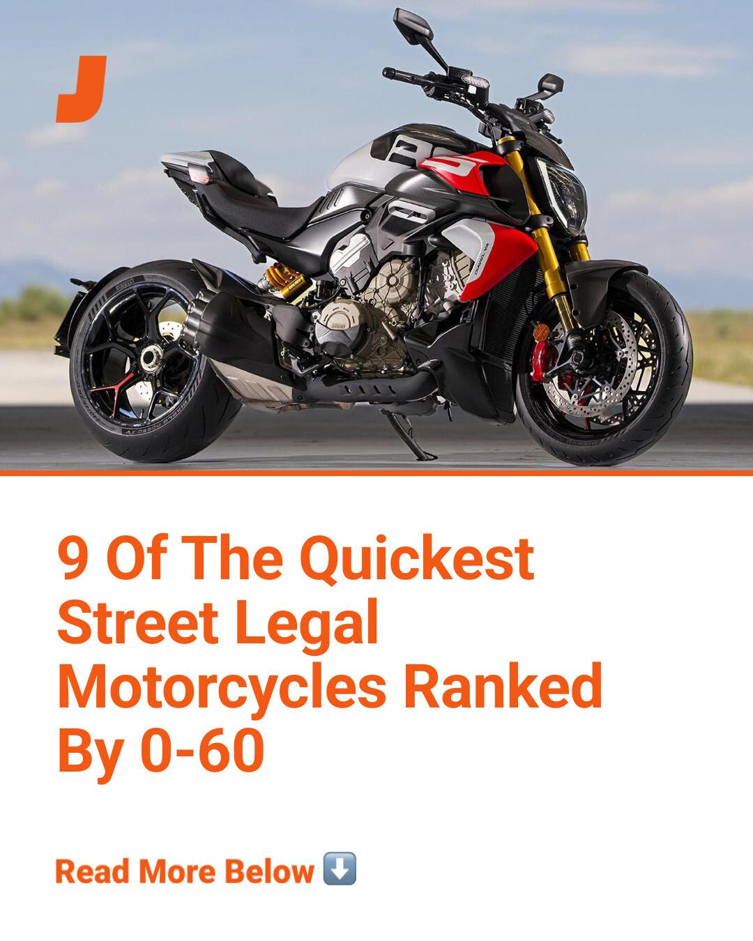 ICYMI: The quickest street legal bikes include ones made by