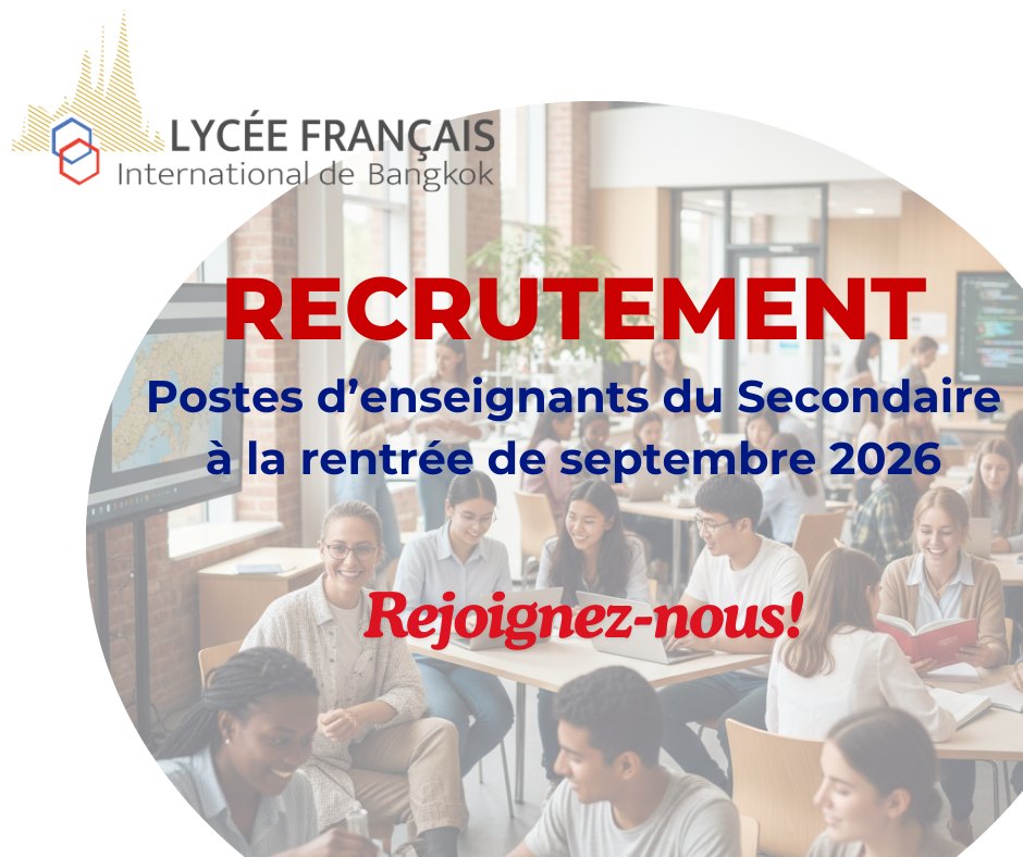 Lycée - 📢Le Lycée Français International de Bangkok recrute plusieurs ...