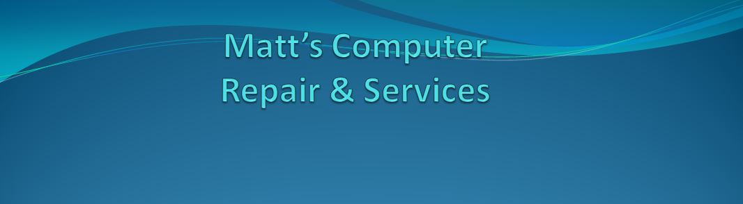 Matt's Computer Repairs & Services | Spring Hill FL