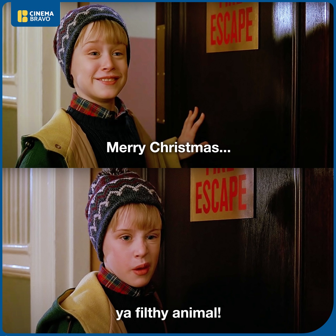 Merry Christmas, ya filthy animal.