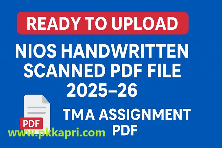 Online - Ready to Upload NIOS Handwritten Scanned PDF File 2025-26 ...
