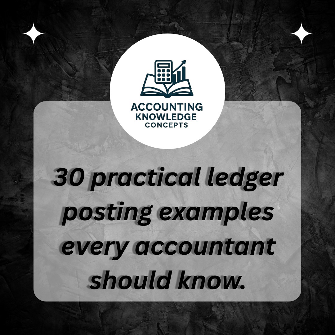 30 practical ledger... - Accounting Knowledge Concepts | Facebook