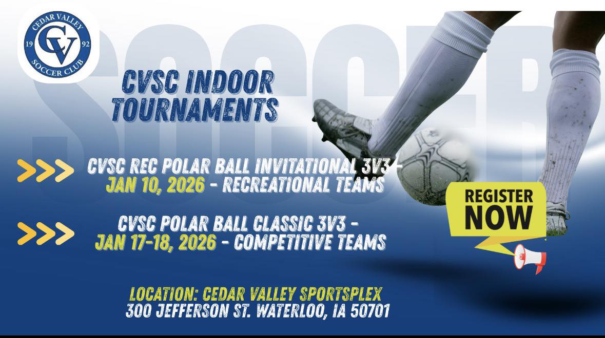 Registration for the 2026 CVSC... - Cedar Valley Soccer Club | Facebook