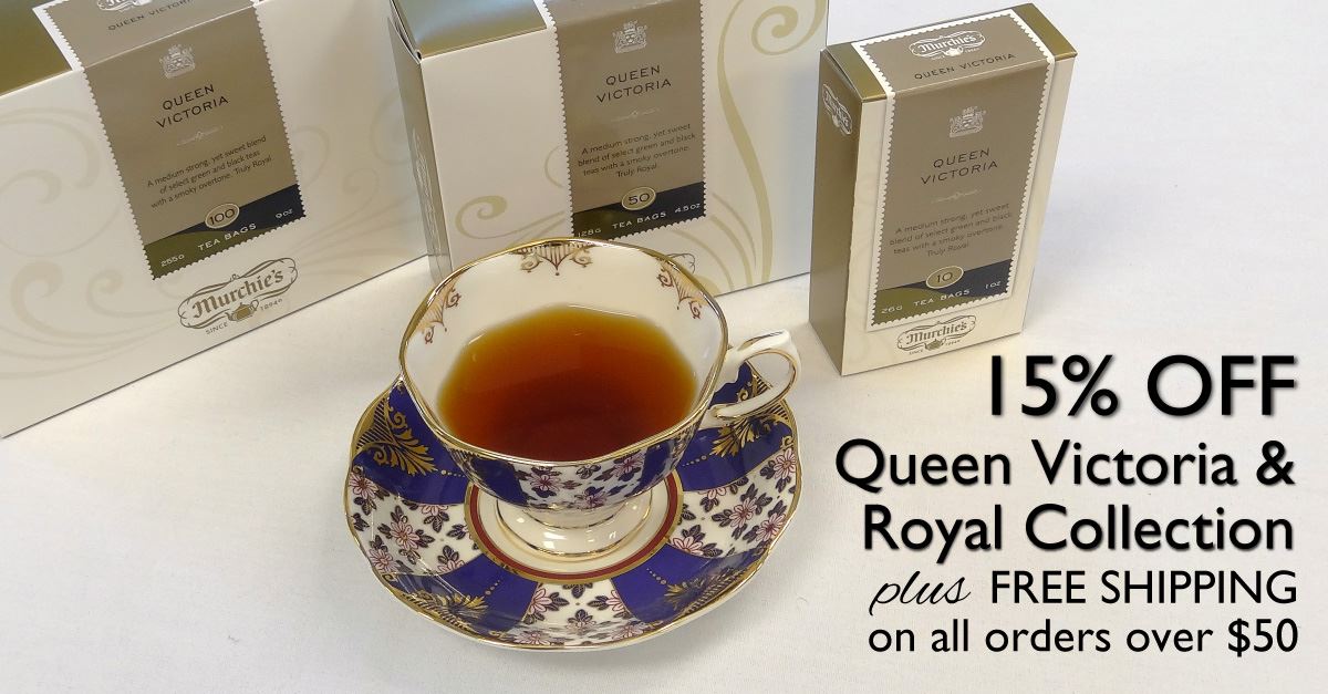The origin of Queen Victoria tea:... - Murchie's - Victoria | Facebook