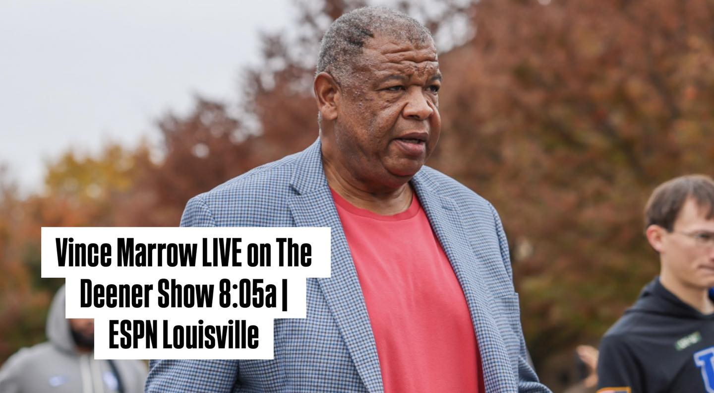 Vince Marrow set to join The Deener... - ESPN 680 Louisville | Facebook