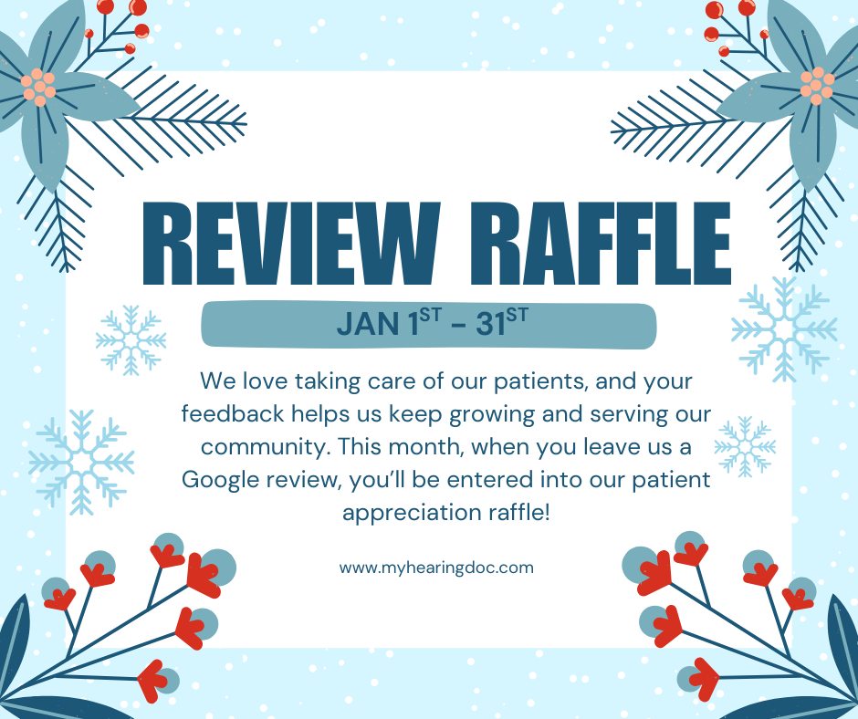 🎉 JANUARY REVIEW RAFFLE! 🎉 From... - The Hearing Doctor | Facebook