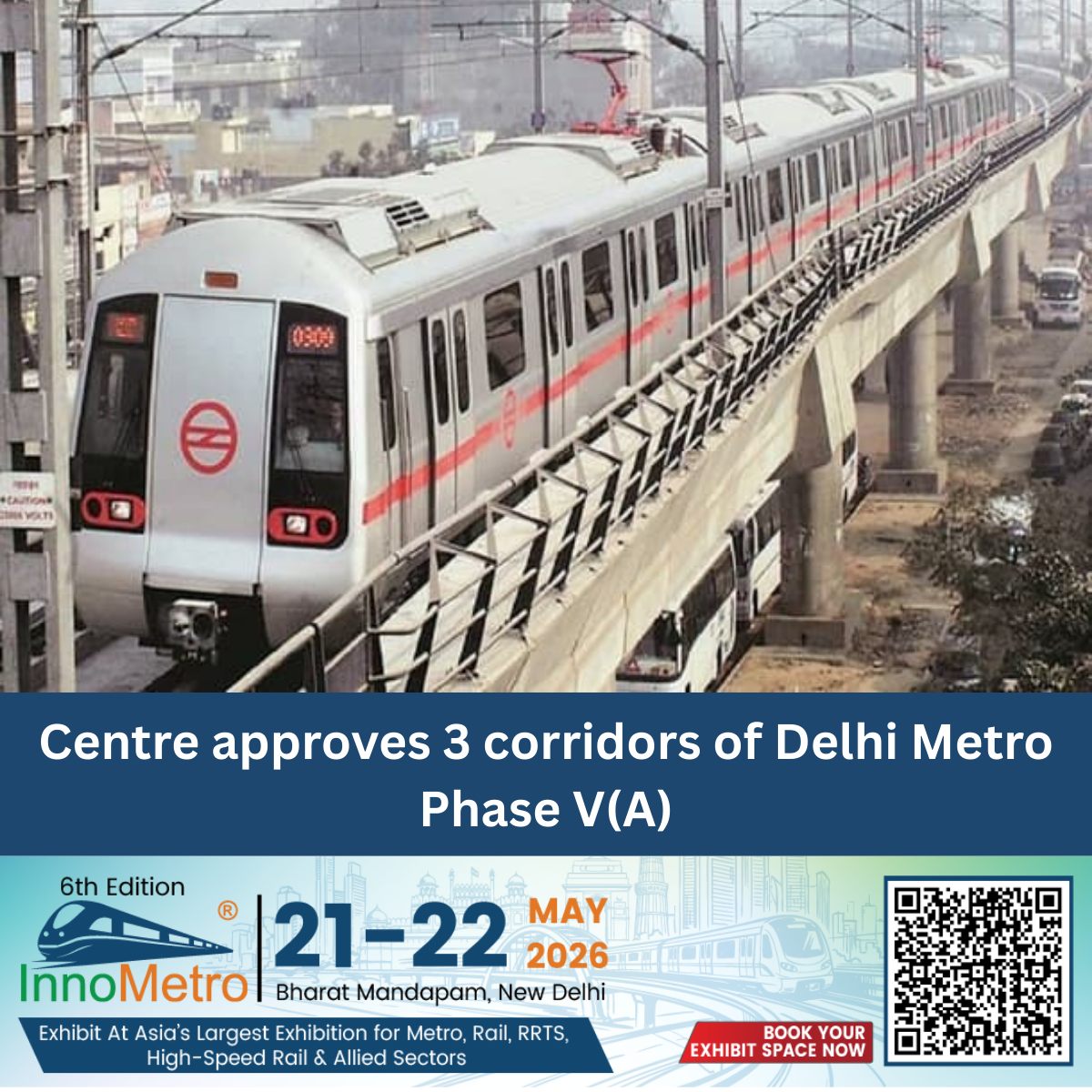 Metro - Three corridors of Delhi Metro Phase V(A) approved by the ...