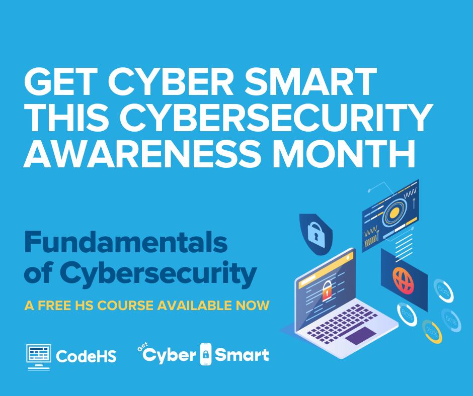 CodeHS - October is Cybersecurity Awareness Month! Check out ...