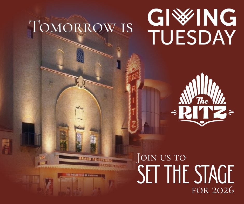 The Ritz - People give to The Ritz for many reasons: to preserve a ...