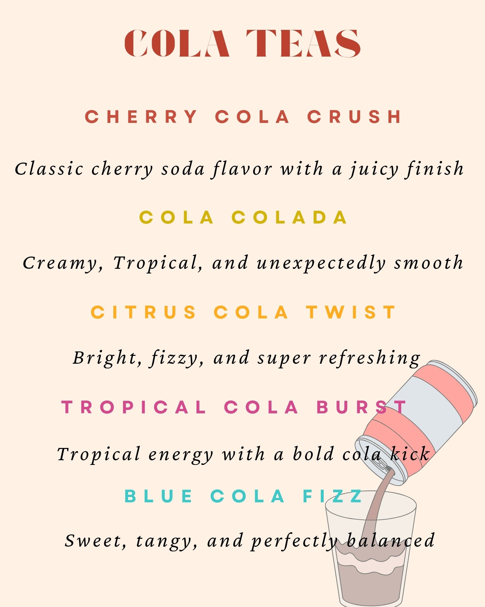Downtown - The Cola Teas Menu is here! ️🥤 Which one will you try first ...