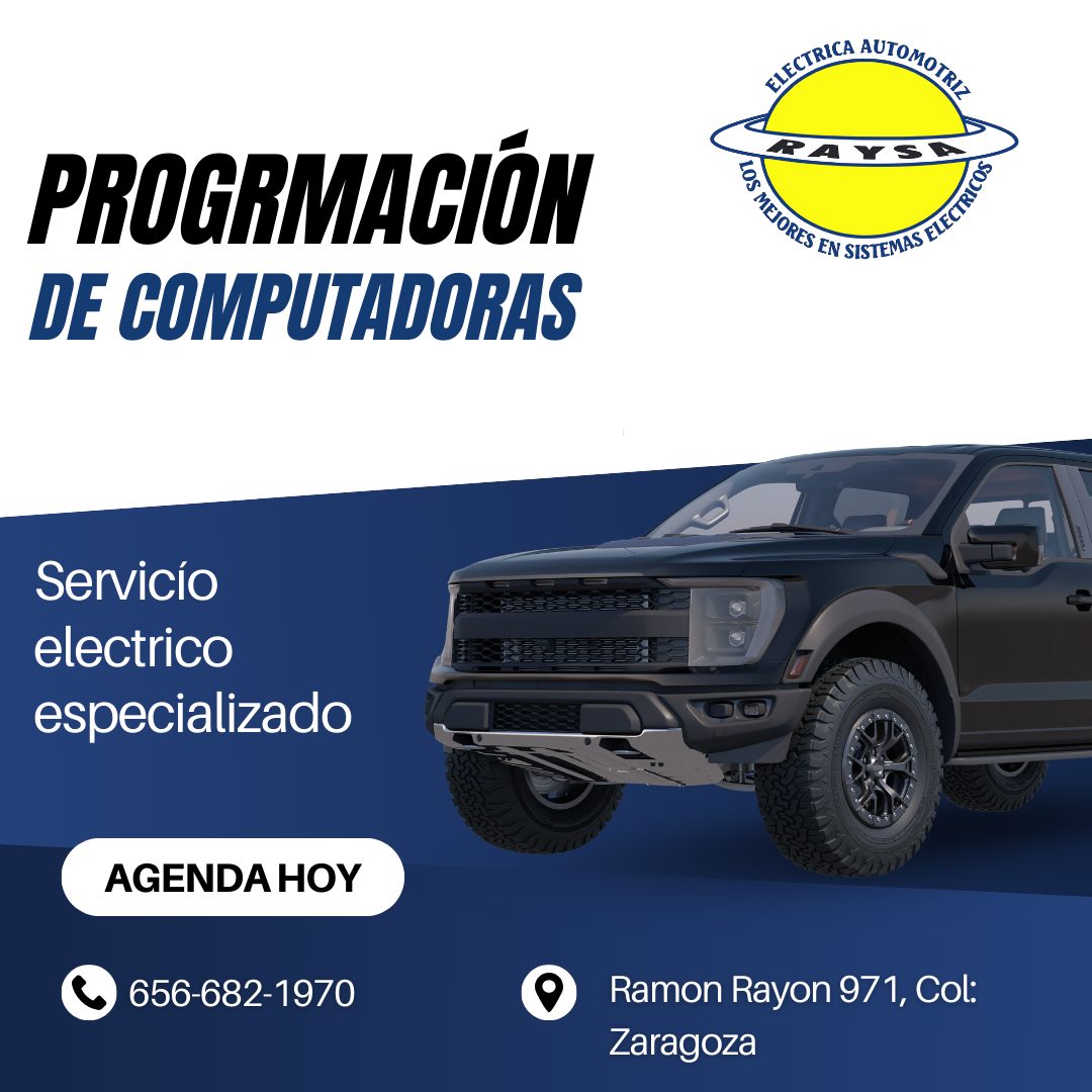 Eléctrica Automotriz Raysa | Ciudad Juárez