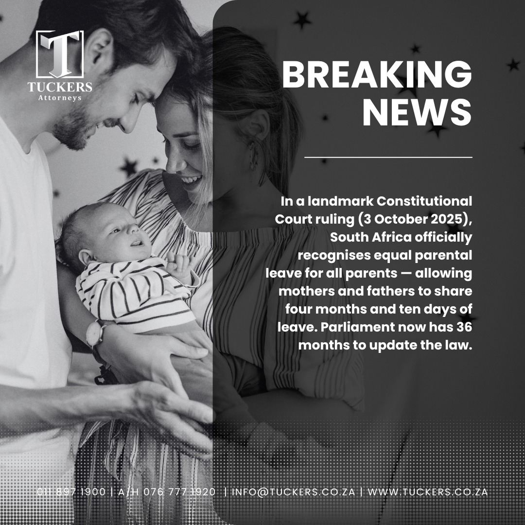 Tuckers - ⚖️ BREAKING: Equal Parental Leave Confirmed South Africa’s ...