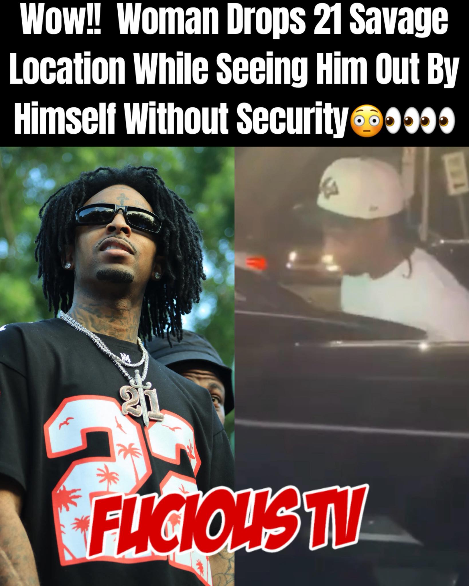 Ladies who ran into 21 Savage were surprised to see him cruising